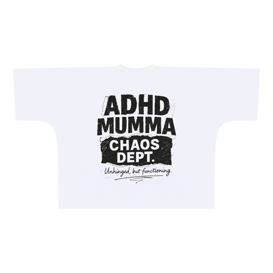 Mums with adhd,ADHD apparel ,Shirts for mums,Tees for mums,Oversized mum tops,Oversized tees for mums,Graphic tees for mums,Relatable adhd mum shirt,Neurodivergent mum shirt ,ADHD mum gift